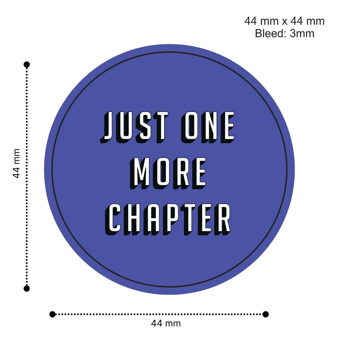 Loope Just One More Chapter Badge | Loope | GI0012188