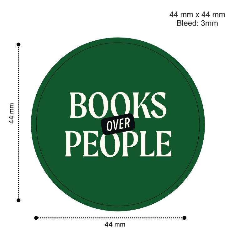 Loope Books Over People Badge