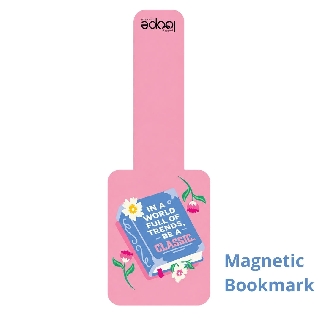 Loope Bookmark - In A World Full Of Trends Be A Classic | Loope | ST0065260