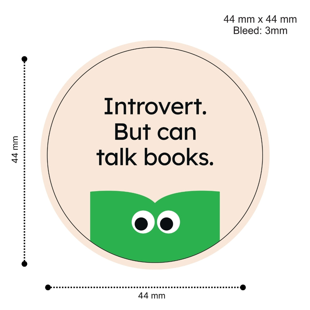 Loope Introvert But Can Talk Books Badge