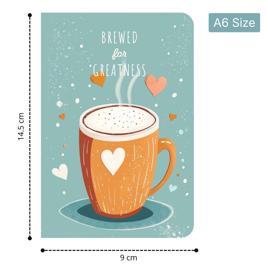 Loope Brewed For Greatness Notebook - A6